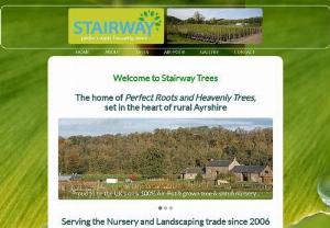 Why should you buy trees online - Stairway Ltd, based in the heart of Ayrshire in Scotland supplies a wide range of containerised trees and shrubs grown exclusively in the Superoots Air-Pot.