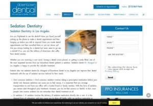 Sedation Dentistry Los Angeles - Painless Dentistry Los Angeles - Sedation Dentistry in Los Angeles - Los Angeles Sedation Dentistry - Sedation dentistry is an effective way to keep patient anxiety under control during a dental procedure. Dr. Mungcal provides this treatment in Los Angeles.