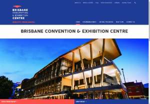Convention Centres - The Brisbane Convention and Exhibition Centre in Brisbane, Queensland is Australia's most awarded convention centre and has been ranked among the world's top three convention centres.