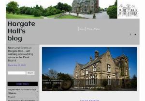 Hargate Hall's blog - News and Events at Hargate Hall self catering and wedding venue in the Peak District