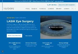 Lasik - Nvisioncenters   - NVISION Laser Eye Centers is quite well known for offering quality eye care services to its clients. It has got a team of qualified and experienced doctors to perform Lasik eye surgery to cure your eye related problem. 