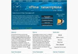 Ontime transcriptions service - Audio Transcription,  conversion of any recorded audio,  verbatim,  audio files into texts,  Video transcription,  convert all videos into text,  legal,  audio,  video and software transcription,  Online transcription,  best transcription services,  Interview transcription,  interview recordings int