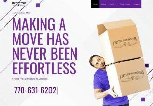 A Better Way Moving - A Better Way Moving is a full service company that combines excellence with affordable rates to meet your moving and packing needs. Whether it is commercial or residential,  we provide personal and dependable service that is efficient and flexible. We also provide local and long distance moves. It i