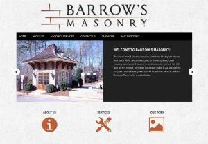 Barrow's Masonry - Call Barrow's Masonry,  Inc. For all brick,  stone,  stucco,  and concrete work. We do all types of slabs,  tear-outs,  and replacements. Also,  for your peace of mind,  we're fully licensed and insured.