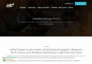 Graphic Designer Perth - Lethal Graphics is a prize winning name in the designing world,  where you will obtain the best graphic designing solutions that are offered by experienced and skilled graphic designers in Perth.