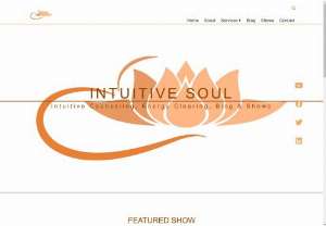Intuitive Soul - Intuitive Soul offers various tools to assist you to become empowered and expansive while guiding you to move out of your limitations and mental suffering.