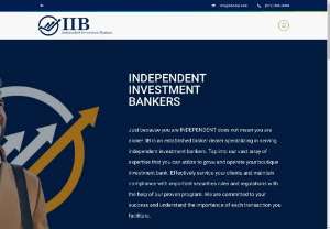 Middle market investment bank - WHO WE ARE The Dedicated Broker Dealer for Independent Investment Bankers Independent Investment Bankers Corp IIB is a broker dealer dedicated to serving middle market investment bankers engaged in M A and capital raising activities Read More IIB is exclusively for qualified bankers serving institut