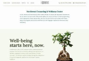 Northwest Counseling & Wellness Center - Northwest Counseling & Wellness Center provides programs and services to address substance abuse,  depression,  anxiety and other mental health concerns. We integrate traditional evidence based western psychology with eastern healing traditions for a comprehensive approach to health and wellness.