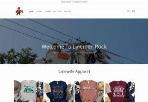 Linemen Rock - Living the Line Life