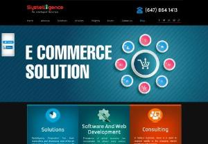 
	Systelligence Corp
 - We Provide Ecommerce Solution And Have A Team For Ecommerce Development