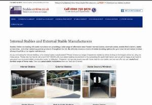 UK Stable Manufacturers | Internal & External stables | Stables Online Co - Stables Online are leading UK stable manufacturers providing a wide range of affordable steel framed internal stables, external stables...