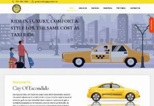 North County Cabs - To visit Escondido,  get taxi in a reasonable price. Contact us immediately and get yellow cab to all places near to Escondido. Get a luxurious ride with Escondido cabs which feels like you are in a limo.