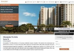 The Melia Gurgaon - Silverglades brings you a new residential project Silverglades The Melia at the prime location of Sector 35 Sohna, Gurgaon. The Melia new project offering a choice of 2, 3 and 4 bhk beautifully designed apartment.