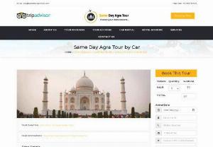 Same Day Agra Tour By Car India, Same Day Agra Trip India, One Day Trip To Agra, One Day Agra Tour - We are Tour Operator in India Offers Special Discount on Same Day Agra Tour By Car India, Same Day Agra Trip India, One Day Agra Tour Package, One Day Trip To Agra, One Day Agra Tours, Agra Tour, Agra Tour Packages