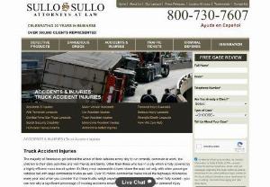Get a Truck Accident Attorney,  Conatact us now - The attorneys of Sullo & Sullo,  LLP have the necessary background and knowledge to effectively handle trucking accidents. Our attorneys work hard for trucking accident victims to ensure they receive an equitable settlement to cover medical expenses,  lost wages and the pain and suffering which is often the aftermath of a trucking accident.
